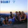 S Club 7 - 7