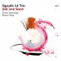 Nguyen Trio Le - Silk And Sand (Digipak)