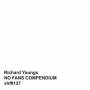 Richard Youngs - No Fans Compendium