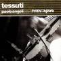 Paolo Angeli - Tessuti