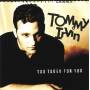 Tommy Irvin - Too Tough For You
