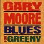 Gary Moore - Blues For Greeny