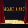 Sleater-kinney - Entertain-single