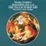 The Tallis Scholars / Peter Phillips - Magnificat-Vertonungen 1-4