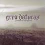 Grey Daturas - Return To Disruption