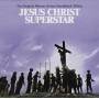 Soundtrack - Jesus Christ Superstar: The Original Motion Picture Soundtrack Album