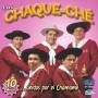Los Chaque Che - 10 Anos: Unidos Por El Chama