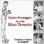 nino Taranto - Ciccio Formaggio