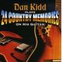 Dan Kidd - Plays 24 Country Memories