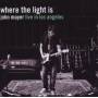John Mayer - Where The Light Is: John Mayer Live In Los Angeles