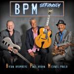 Bpm - Seriously