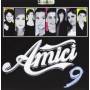 Amici - 9