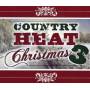 Country Heat Christmas - Vol. 3-country Heat Christmas