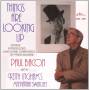 Paul Bacon - Things Are Looking Up