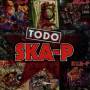 Ska-P - Todo Ska-p