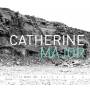 Catherine Major - Desert Des Solitudes