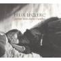 Felix Leclerc - Pieds Nus Dans L'aube