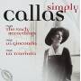 Maria Callas - Simply Callas (Box Set)