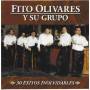 fito Olivares - 30 Exitos Inolvidables