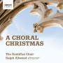 Ralph Allwood / The Rodolfus Choir - A Choral Christmas