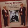 Stanley Brothers - Sing Songs Of Bill Monroe