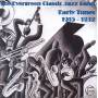 Evergreen Classic Jazz Band - Early Tunes 1915-1932