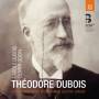 Theodore Dubois - Transcriptions Pour Piano Quatre Mains
