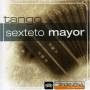 Sexteto Mayor - From Argentina To The World