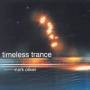 Timeless Trance / Various (can) - Timeless Trance / Various