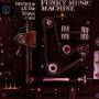 Maceo Parker - Funky Music Machine