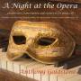 Anthony Goldstone - A Night At The Opera