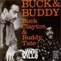 Buck Clayton / Buddy Tate - Buck & Buddy