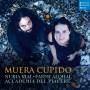 Nuria Rial / Accademia Del Piacere - Muera Cupido