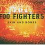 Foo Fighters - Skin And Bones (Live)
