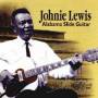 Johnie Lewis - Alabama Slide Guitar