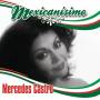 Mercedes Castro - Mexicanisimo