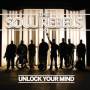 Soul Rebels - Unlock Your Mind