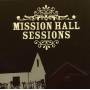 Various - Mission Hall Sessions