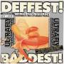 Wendy O. Williams - Deffest and Baddest