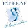 Pat Boone - I'll Believe In Music