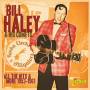 Bill Haley & His Comets - Rocks, Clocks & Alligators
