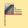 OMD (Orchestral Manoeuvres In The Dark) - Architecture & Morality (Remastered)