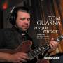 Tom Guarna - Major Minor