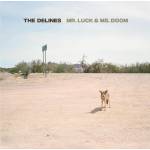 The Delines - Mr.Luck & Ms.Doom - Oxblood Red Colored