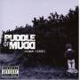 Puddle Of Mudd - Come Clean (mudd Pack)