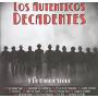 Los Autenticos Decadentes - Y La Banda Sigue