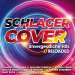 Various - Schlager Cover:Unvergessliche Hits RELOADED