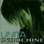 Indochine - Unita (Le Best Of)