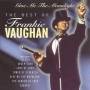Frankie Vaughan - Best Of: Give Me The Moonlight