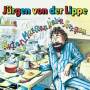 Jrgen Von Der Lippe - Guten Morgen,Liebe Sorgen